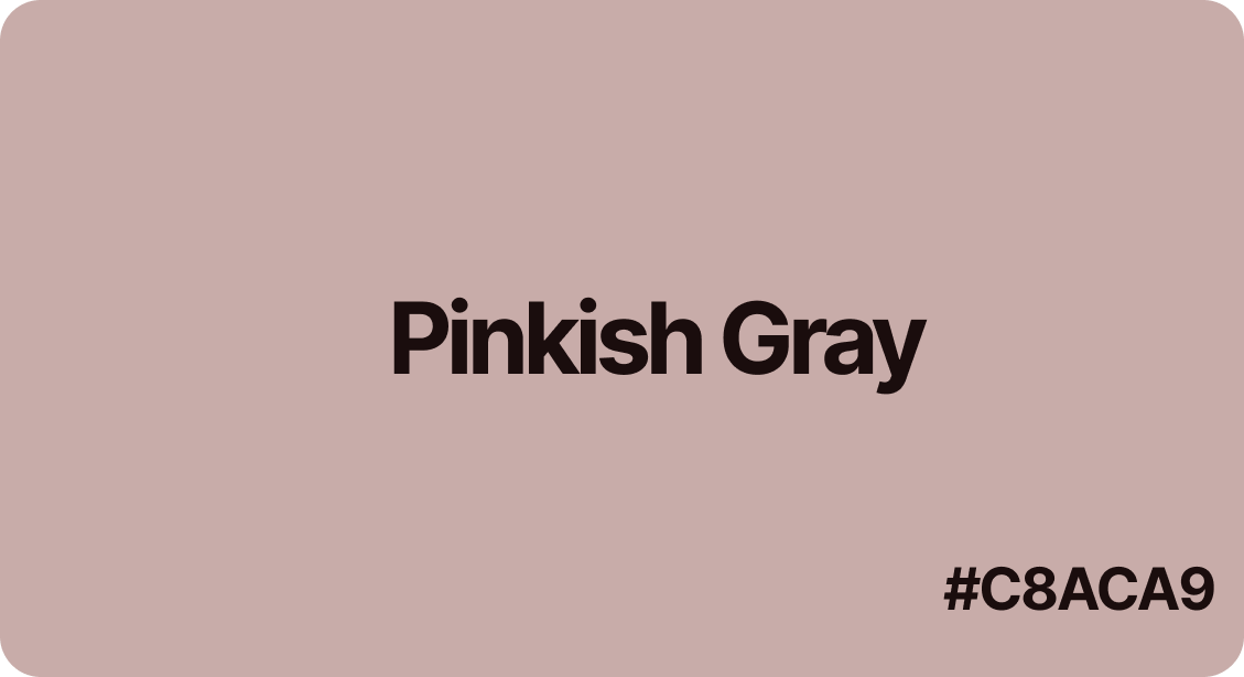 Pinkish Gray Color Best Practices, Color Codes, Palettes & More!